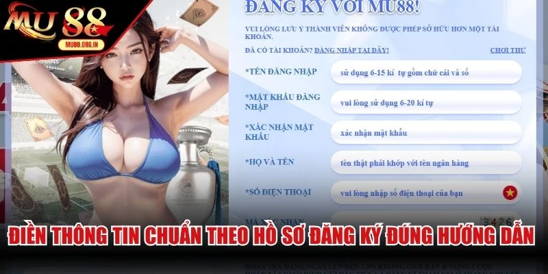 Điền thông tin chuẩn theo hồ sơ đăng ký đúng hướng dẫn từ web