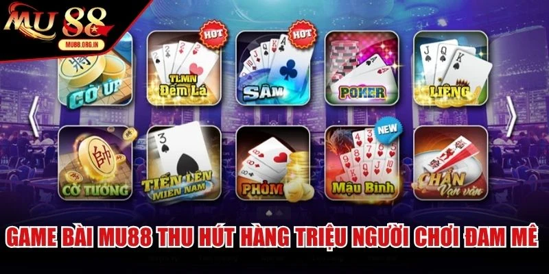 Game bài MU88 thu hút hàng triệu người chơi đam mê đỏ đen online